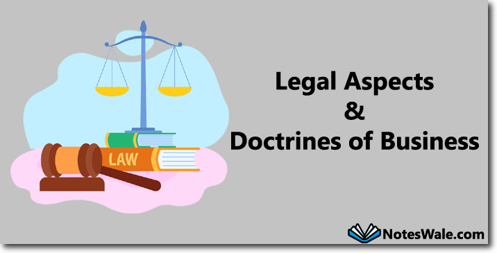 Legal Aspects and Doctrines of Business